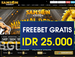 SAMSONTOTO – FREEBET GRATIS TERBARU TANPA DEPOSIT RP 25.000