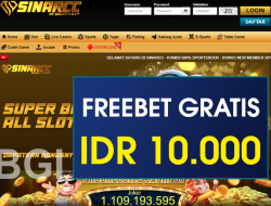 SINARCC – FREEBET GRATIS TERBARU TANPA DEPOSIT RP 10.000